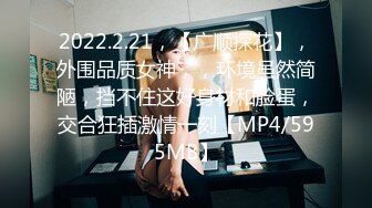 【野狼出击】约了个颜值不错长发妹子TP啪啪，口交张腿大力猛操呻吟娇喘，很是诱惑喜欢不要错过