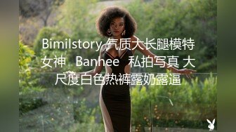 最美韩国TS逆天颜值女人都黯然失色 Princess无与伦比的脸蛋身材 骚丁诱惑后庭肉棒绝妙高潮