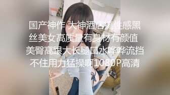 STP34223 反差骚学妹清纯活力少女〖ssrpeach〗清纯靓丽床上风骚 操到腿软 高潮颤挛抽搐呻吟勾魂 小穴都要被干肿了