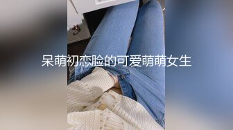 STP33926 五官精致极品小女友，纯欲系小美人，半脱内裤美腿足交，慢慢插入嫩穴，主动骑乘位，深插到底