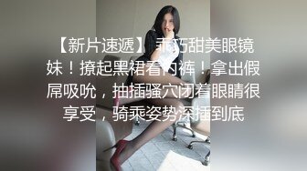 7-18欧阳专攻良家 今夜约极品白衣妹，仙女一般，大屌无套暴操