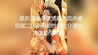 【源码抓取】糖心VlogUp主【唐可可】全集✅清纯反差女神✅大长腿小姐姐✅双马尾萝莉【34V】 (12)