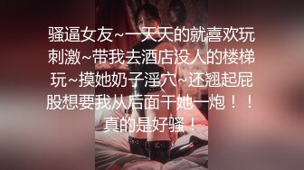 KTV女厕全景偷拍眼镜小姐姐侧面诱人白粉穴+肥屁屁小姐姐蹲下放P