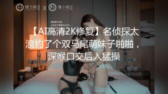 骚货母狗爱吃鸡巴