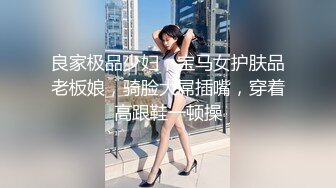 短裤性感大奶妹子跪着口交骑乘抽插猛操