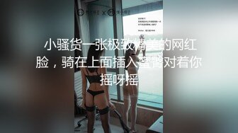 厕所的狂欢，无套口交啪啪啪~上面一点，下面点，后入姿势要快准狠，小哥找个洞口搞半天，真有意思，哈哈哈！