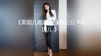 酒店偷拍高颜值性感美和男友啪啪,主动女上位干,被男的从床上一直操到床下