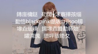 鏄庢槦鎹㈣劯闊╁浗褰撶孩缁勫悎blackpink缇庡コjisoo鍚堟垚瑙嗛鍚堟垚鐨勫簳妯″皬濡瑰瓒呯骇绮夊