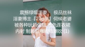 大屁股学妹，口活一流