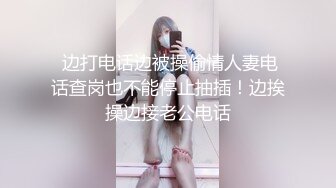 无水印1/5 粉色诱惑身材大长腿无套爆操小骚穴女神床上就是这么放荡VIP1196