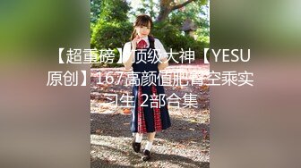    大白美臀小妹再次光临，20多岁皮肤白皙，无毛美穴精油按摩  按摩床床上爆操