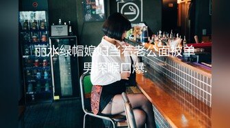    超高人气女神天选幸运 深夜和炮友户外车震无套啪啪 架在车后备箱上暴力抽插