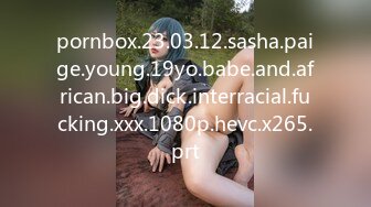 pornbox.23.03.12.sasha.paige.young.19yo.babe.and.african.big.dick.interracial.fucking.xxx.1080p.hevc.x265.prt